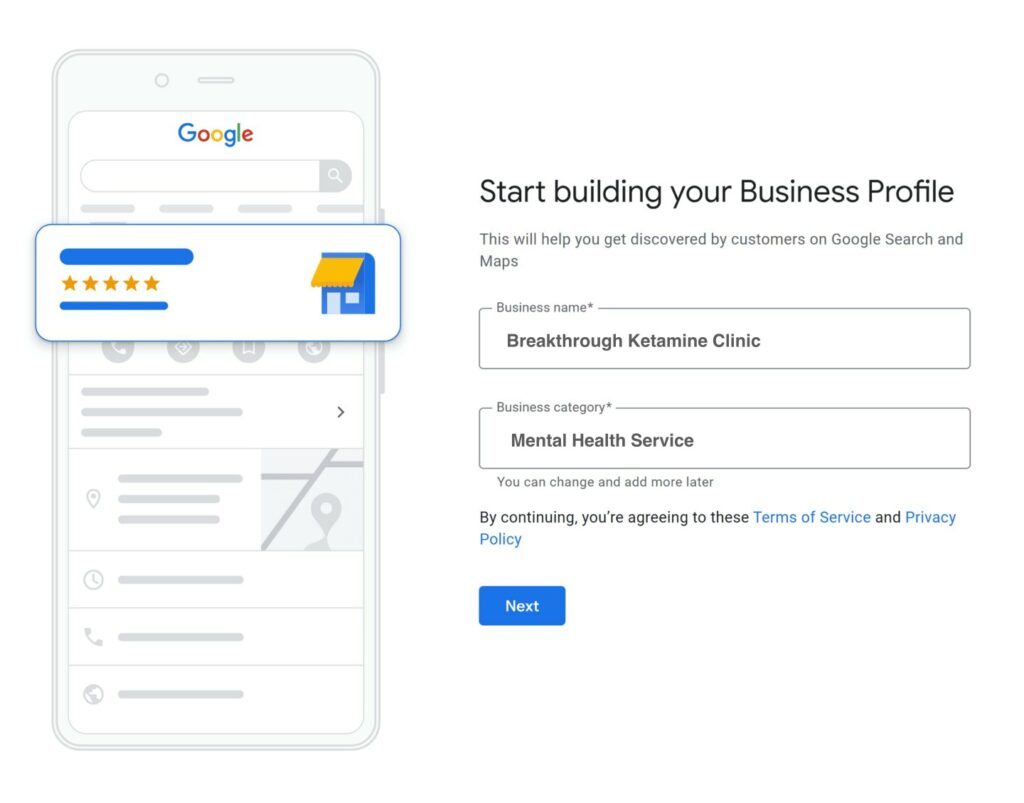 A screenshot shows a Google Business Profile setup page. On the left, there's an illustration of a phone with a 5-star rating and a store icon. On the right, fields are filled with "Breakthrough Ketamine Clinic" and "Mental Health Service," ideal for Local SEO. A "Next" button is below. - Ketamine