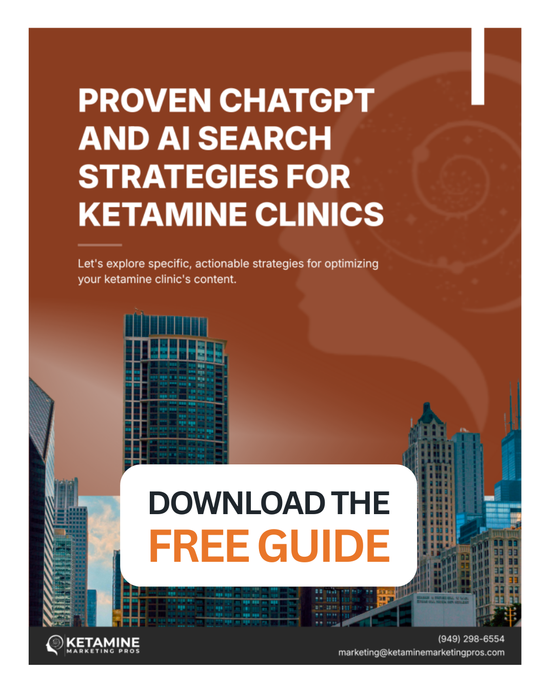 A promotional graphic with a city skyline at the bottom, text reading "Proven ChatGPT and AI Search Strategies for Ketamine Clinics," and a button that says "Download the Free Guide." Ketamine Marketing Pros branding is visible. - Ketamine