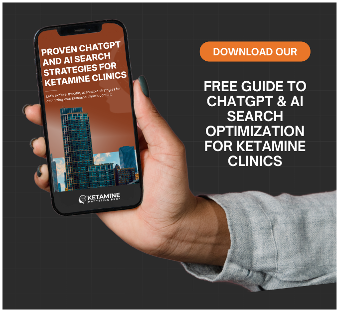A hand holds a smartphone showing a guide titled "Proven ChatGPT and AI Search Strategies for Ketamine Clinics" above a cityscape. At right, text reads: "Download our free guide to ChatGPT & AI search optimization for ketamine clinics. - Ketamine